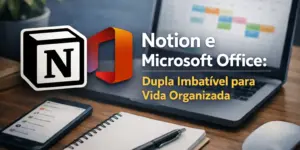 Superfície de trabalho com laptop, smartphone, Notion e Office